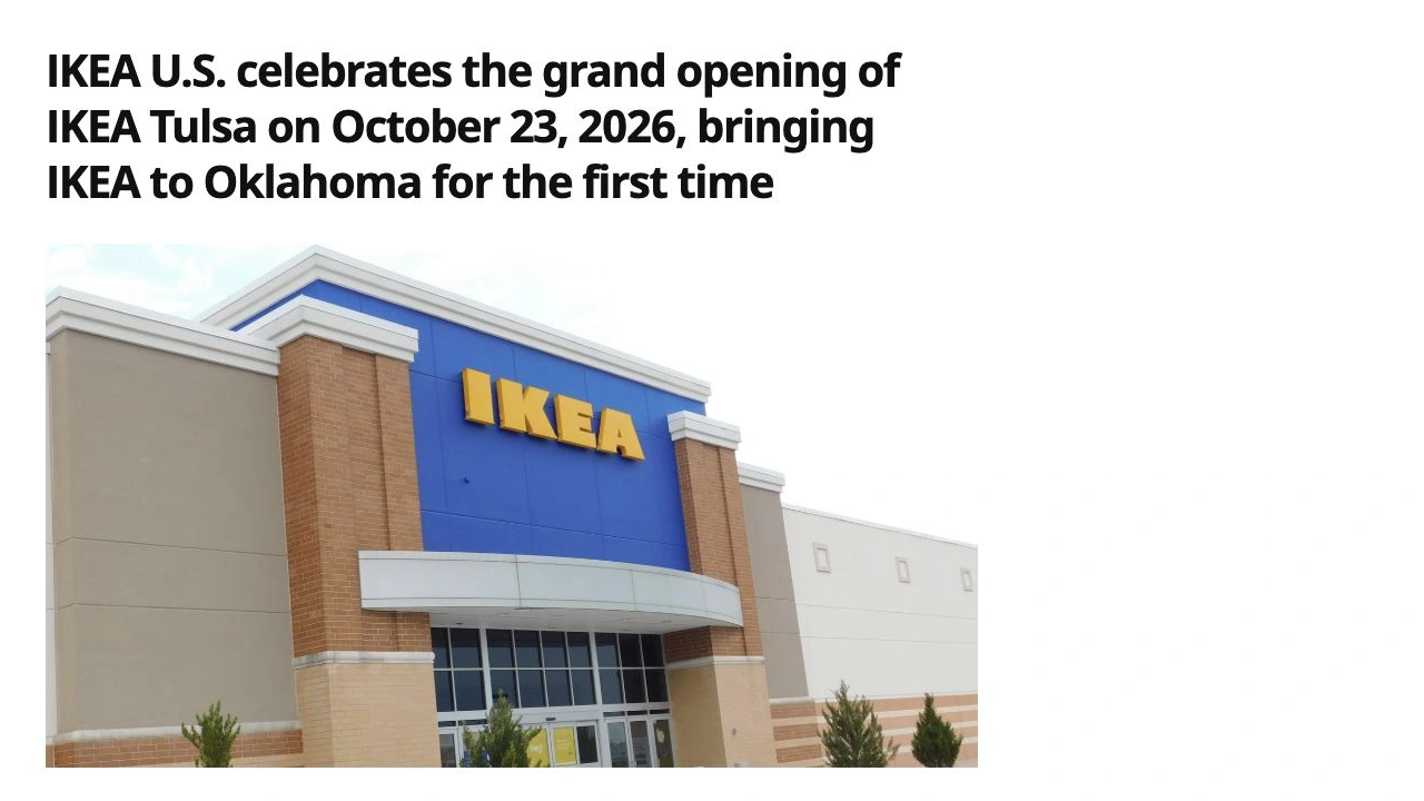 IKEA’s official Tulsa announcement shows the store photograph and a headline naming October 23, 2026
