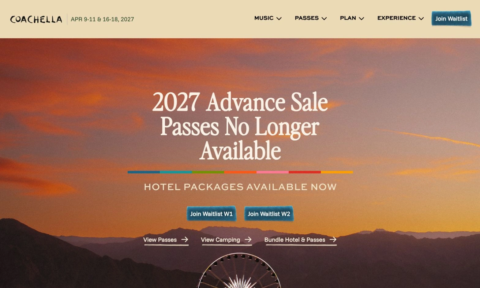 Coachella's official website shows 2027 festival dates and says advance sale passes are no longer available